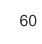 60