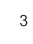 3