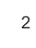 2