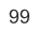 99